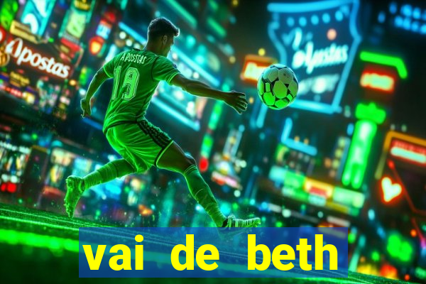 vai de beth gusttavo lima